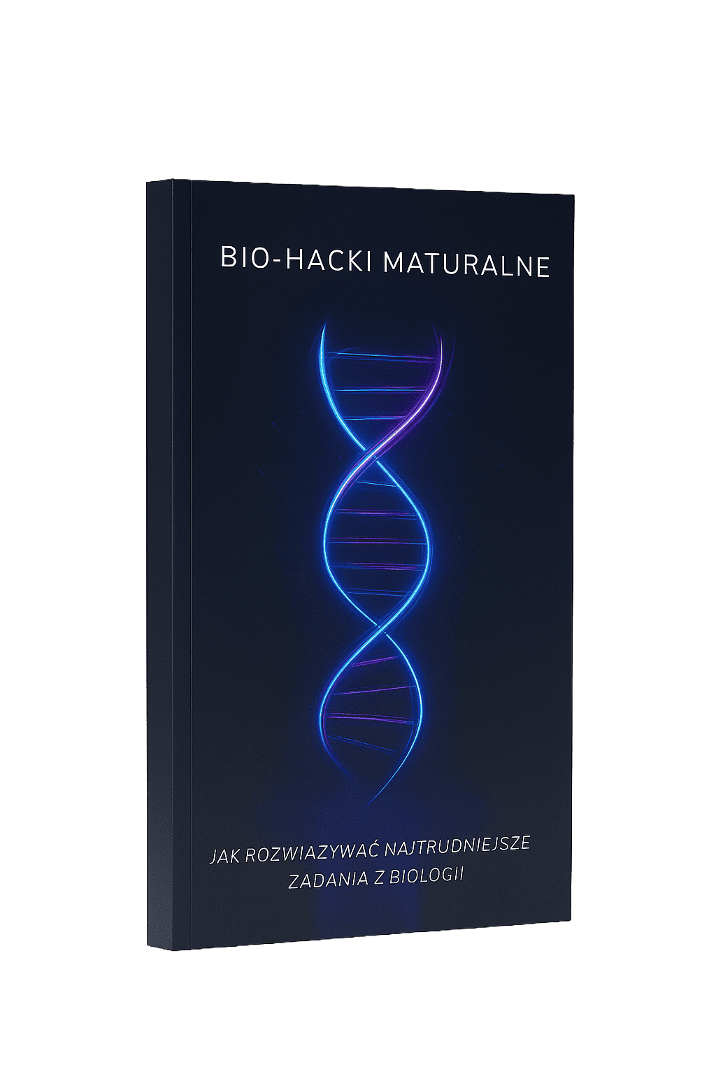 Bio-Hacki Maturalne E-book