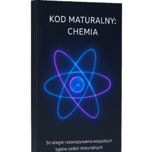 Kod Maturalny: Chemia E-book